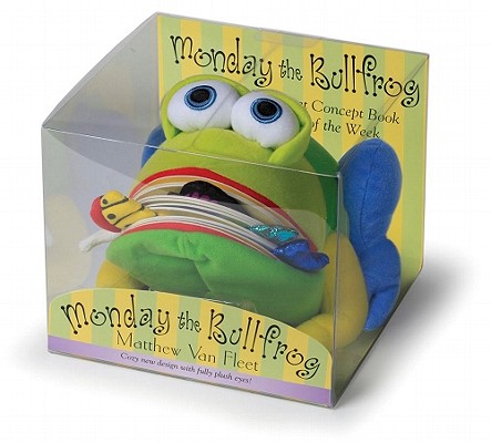 Monday the Bullfrog: A Huggable Puppet Concept Book about the Days of the Week [With Book(s)]