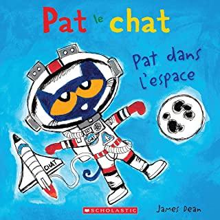 Pat Le Chat: Pat Dans l'Espace
