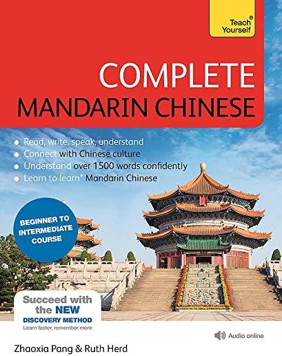 Complete Mandarin Chinese (Learn Mandarin Chinese)