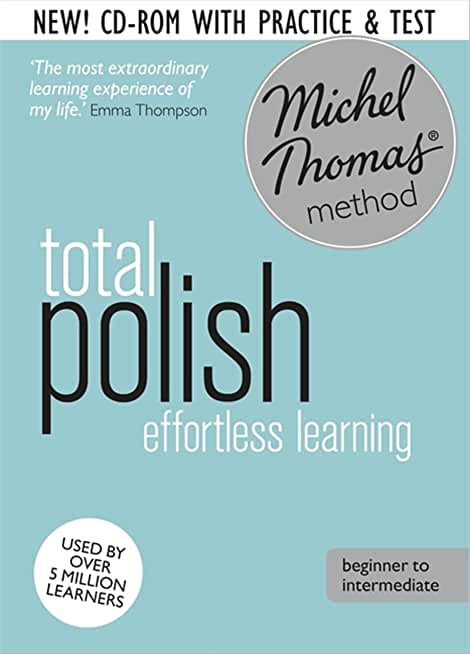 Total Polish Foundation Course: Learn Polish with the Michel Thomas Method