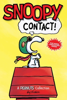 Snoopy: Contact! (Peanuts Amp! Series Book 5)