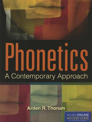Phonetics: A Contemporary Approach