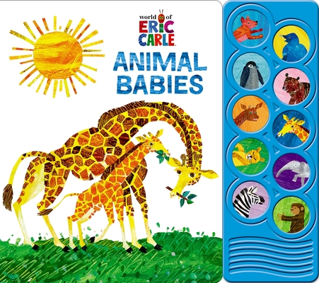 World of Eric Carle - Animal Babies 10-Button Sound Book