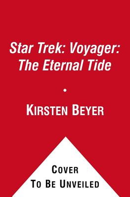 Star Trek Voyager: The Eternal Tide