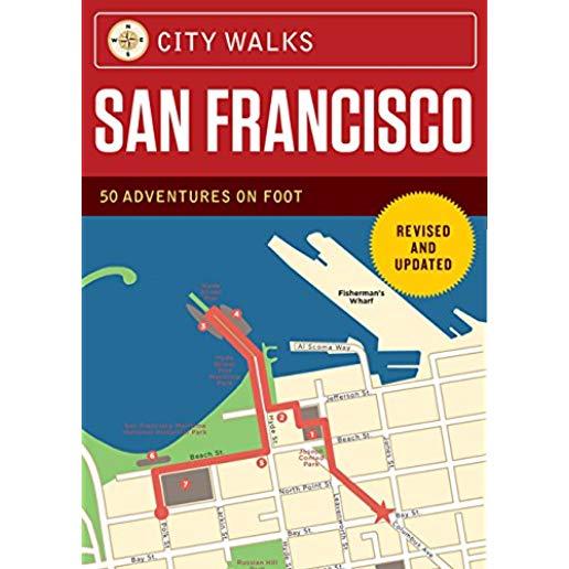City Walks Deck: San Francisco (Revised): (city Walking Guide, Walking Tours of Cities)
