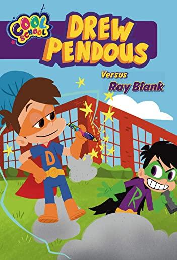 Drew Pendous Versus Ray Blank (Drew Pendous #3), Volume 3