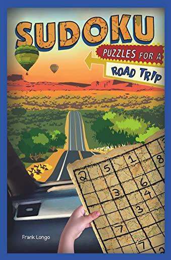 Sudoku Puzzles for a Road Trip, Volume 6