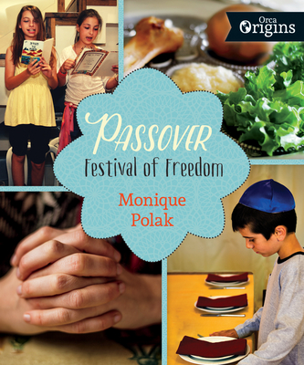 Passover: Festival of Freedom