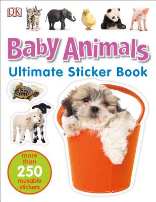 Baby Animals: More Than 250 Reusable Stickers