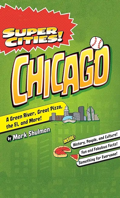 Super Cities! Chicago