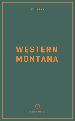 Wildsam Field Guides Western Montana