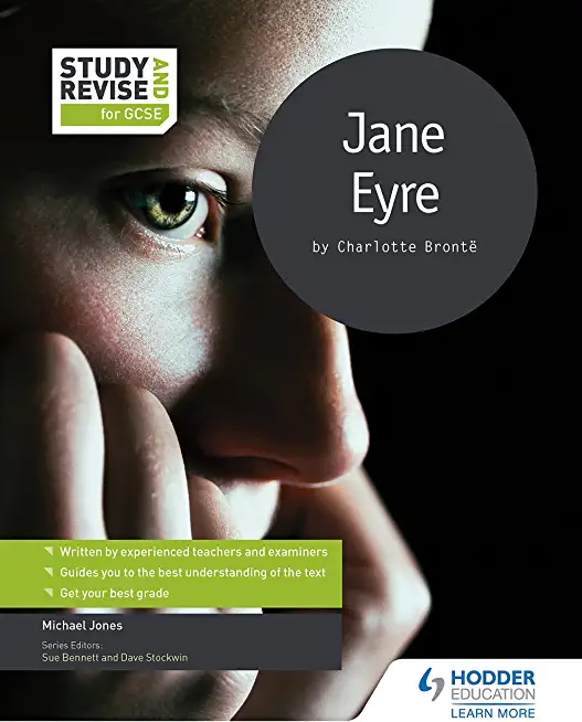 Study and Revise for GCSE: Jane Eyre