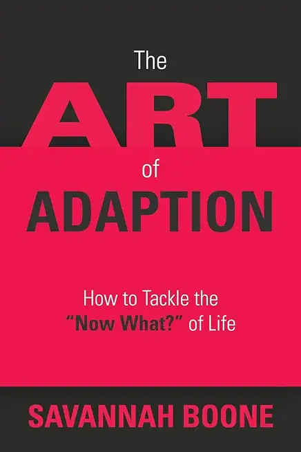 The Art of Adaption: How to Tackle the 