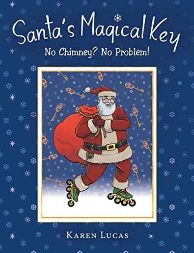 Santa's Magical Key: No Chimney? No Problem!