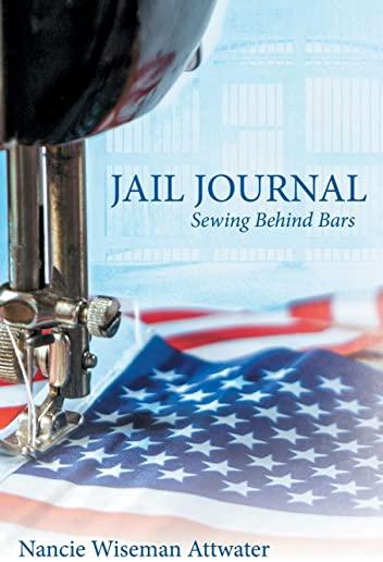 Jail Journal: Sewing Behind Bars