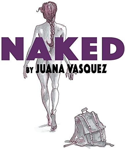 Naked: A Journey to the Unknown