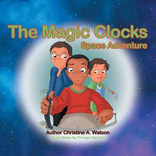 The Magic Clocks: Space Adventure