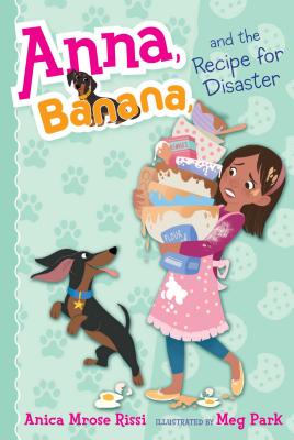 Anna, Banana, and the Recipe for Disaster, Volume 6