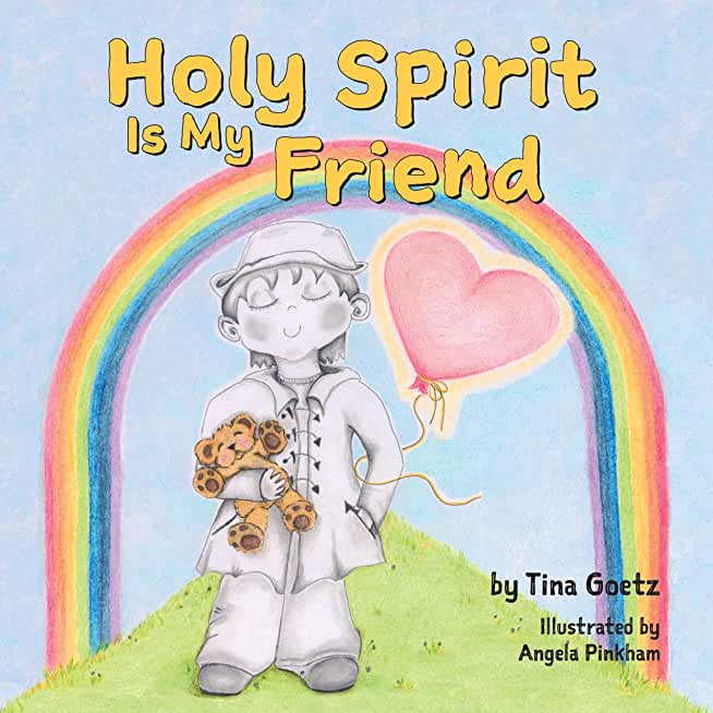 Holy Spirit is My Friend