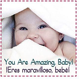 You Are Amazing, Baby!
