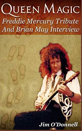Queen Magic: Freddie Mercury Tribute and Brian May Interview