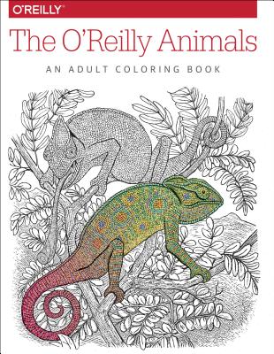 The O'Reilly Animals: An Adult Coloring Book