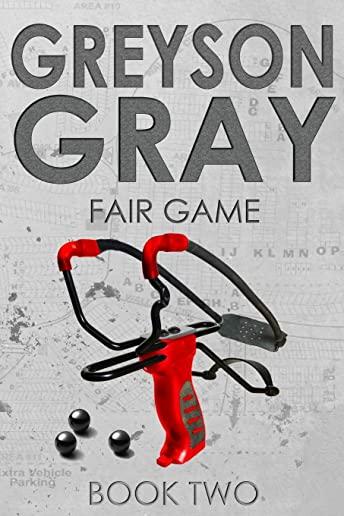 Greyson Gray: Fair Game
