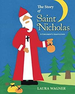 The Story of Saint Nicholas: A Children's Adaptation