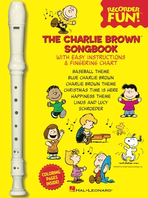 The Charlie Brown(tm) Songbook - Recorder Fun!: Book/Recorder Pack