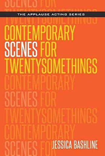 Contemporary Scenes for Twentysomethings
