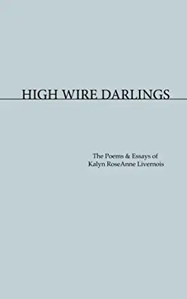 High Wire Darlings