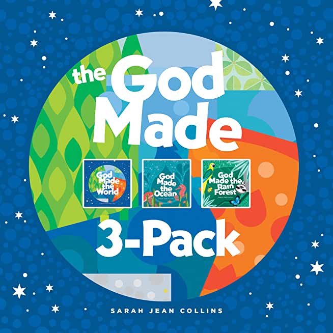 The God Made 3-Pack: God Made the World / God Made the Ocean / God Made the Rain Forest