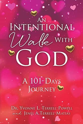 An Intentional Walk with God