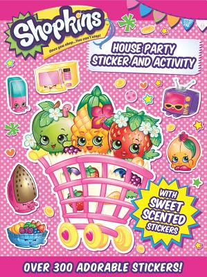 Shopkins House Party Sticker and Activity, Volume 5