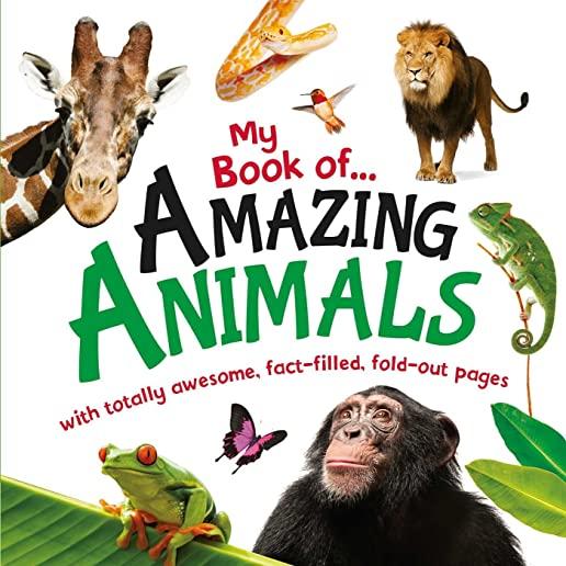 My Book of Amazing Animals, Volume 1