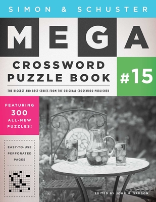 Simon & Schuster Mega Crossword Puzzle Book #15, Volume 15