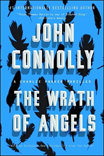 The Wrath of Angels, Volume 11: A Charlie Parker Thriller