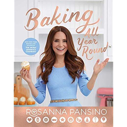 Baking All Year Round: Holidays & Special Occasions