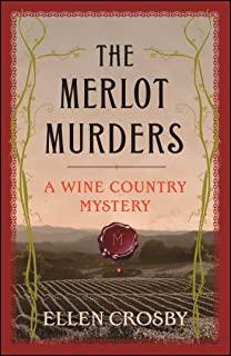 The Merlot Murders: A Wine Country Mystery