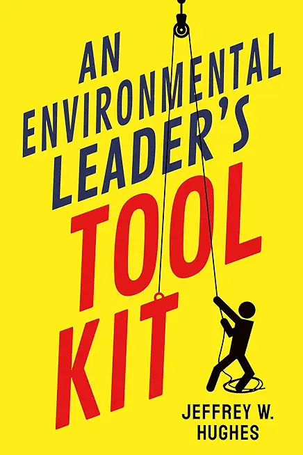 An Environmental Leader's Tool Kit