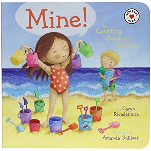 Mine!: A Counting Book about Sharing