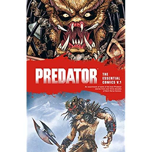 Predator: The Essential Comics Volume 1