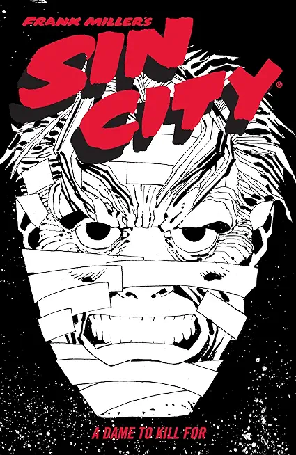 Frank Miller's Sin City Volume 2: A Dame to Kill for (Fourth Edition)