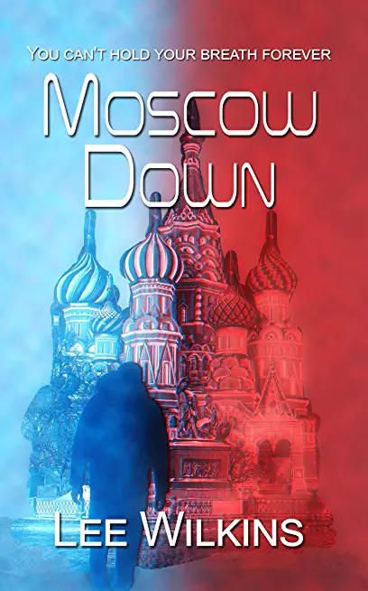 Moscow Down