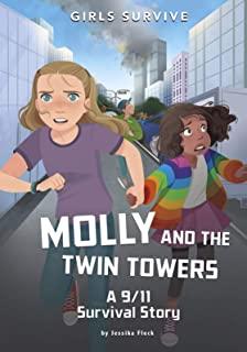 Molly and the Twin Towers: A 9/11 Survival Story