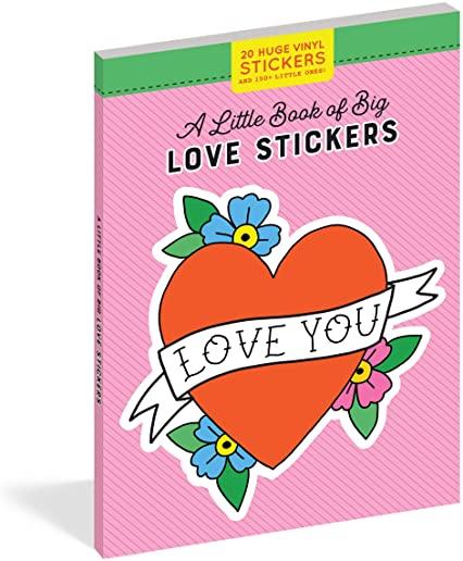 A Little Book of Big Love Stickers