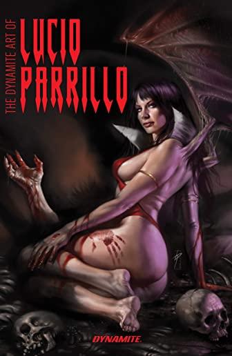The Dynamite Art of Lucio Parrillo Signed Edition