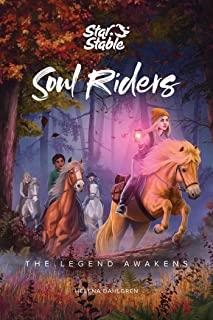 Soul Riders, Volume 2: The Legend Awakens