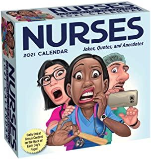 Nurses 2021 Day-To-Day Calendar: Jokes, Quotes, and Anecdotes
