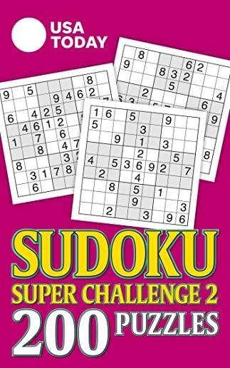 USA Today Sudoku Super Challenge 2, Volume 28: 200 Puzzles